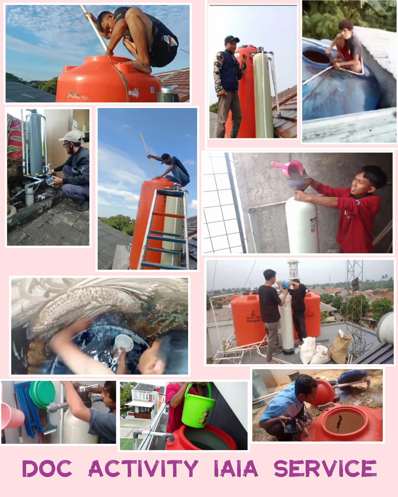 Tim IAIA Service mengerjakan cuci toren dan filter air